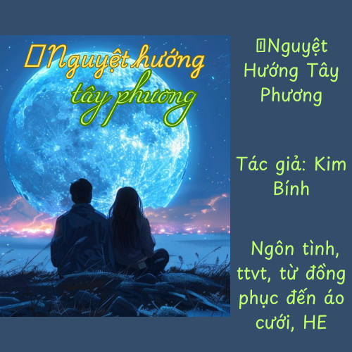 nguyệt hướng tây phương
