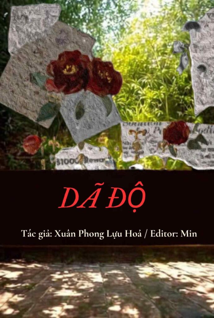 Dã Độ - Xuân Phong Lựu Hoả