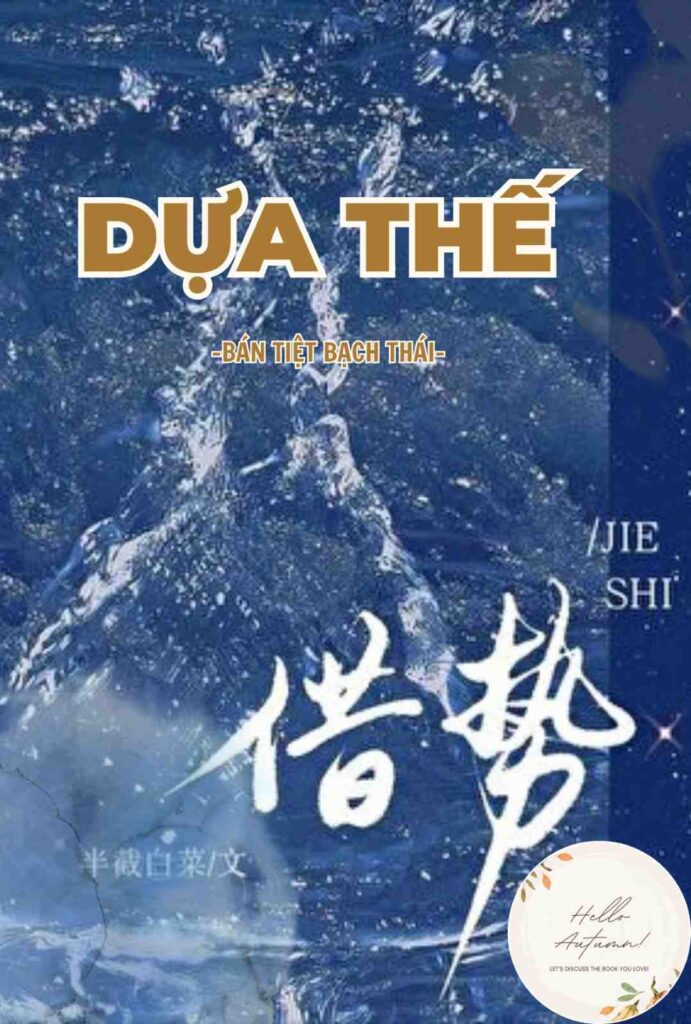 dựa thế - bán tiệt bạch thái