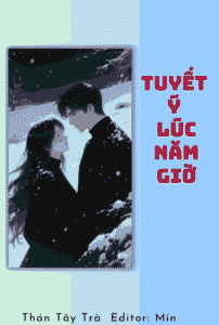 tuyết ý lúc năm giờ